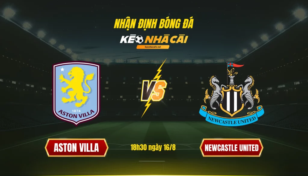 Soi kèo nhà cái Aston Villa vs Newcastle United