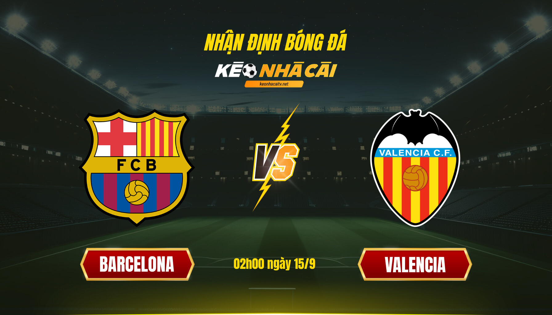 Soi Kèo Nhà Cái Barcelona Vs Valencia 02h00 Ngày 15 9