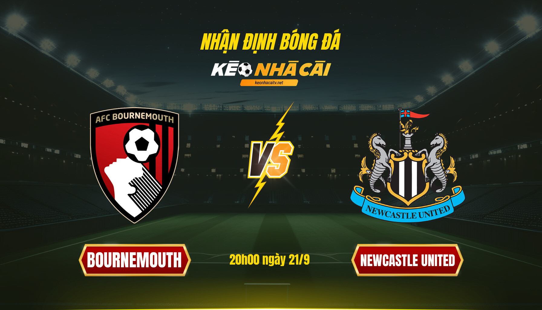 Soi Kèo Nhà Cái Bournemouth Vs Newcastle United 20h00 Ngày 21 9