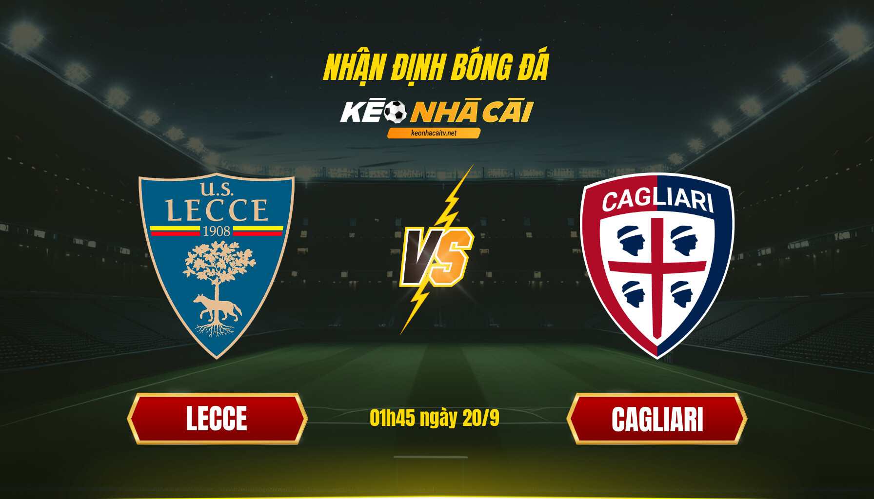 Soi Kèo Nhà Cái Lecce Vs Cagliari 01h45 Ngày 20 9